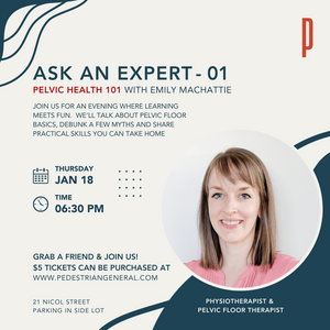 
                  
                    Ask An Expert 01: Pelvic Health 101
                  
                